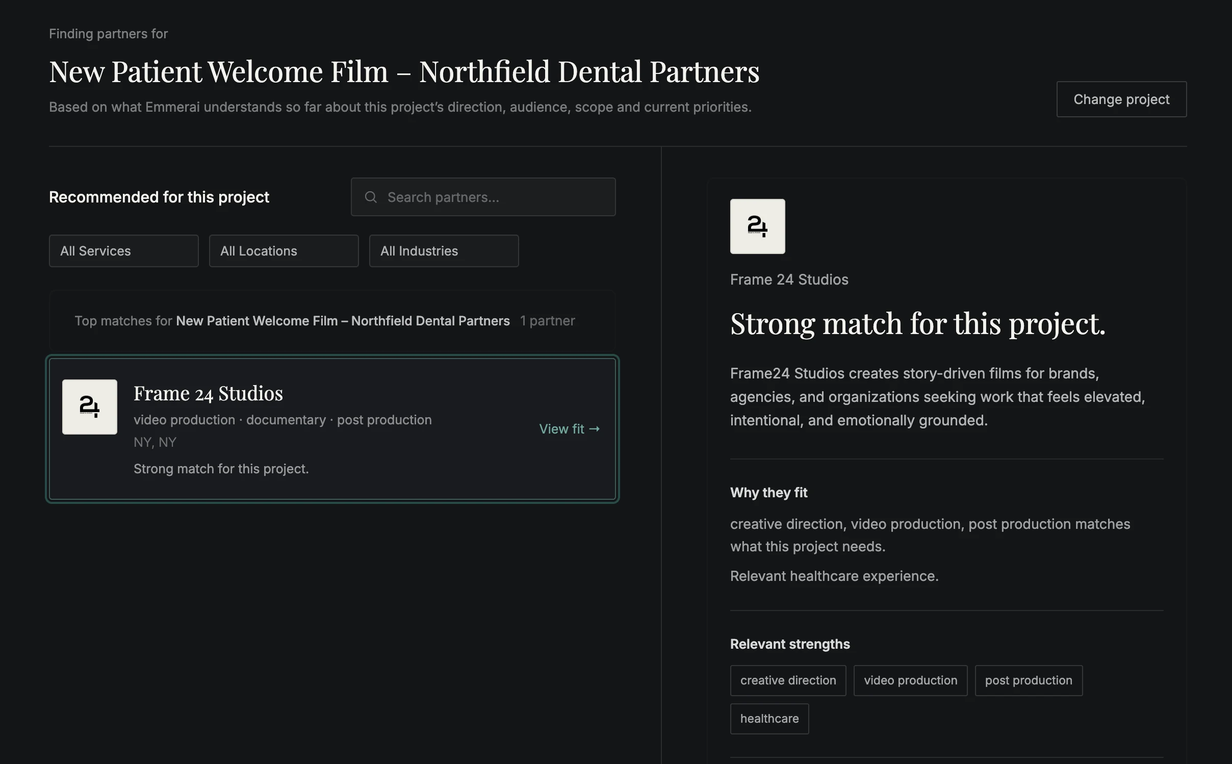 Partner Match inside an active Emmerai project: a recommended partner for the New Patient Welcome Film, with the reasoning behind the match and the strengths that make it relevant.